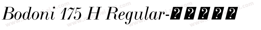 Bodoni 175 H Regular字体转换